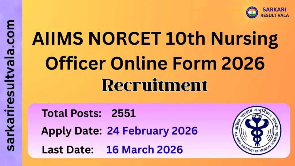 AIIMS NORCET 10th Nursing Officer Online Form 2026