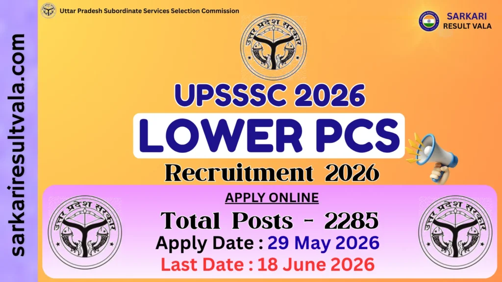 UPSSSC Lower PCS Vacancy 2026