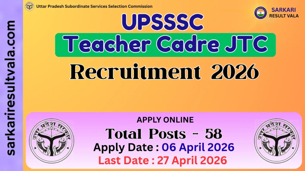 UPSSSC Teacher Cadre JTC Vacancy 2026