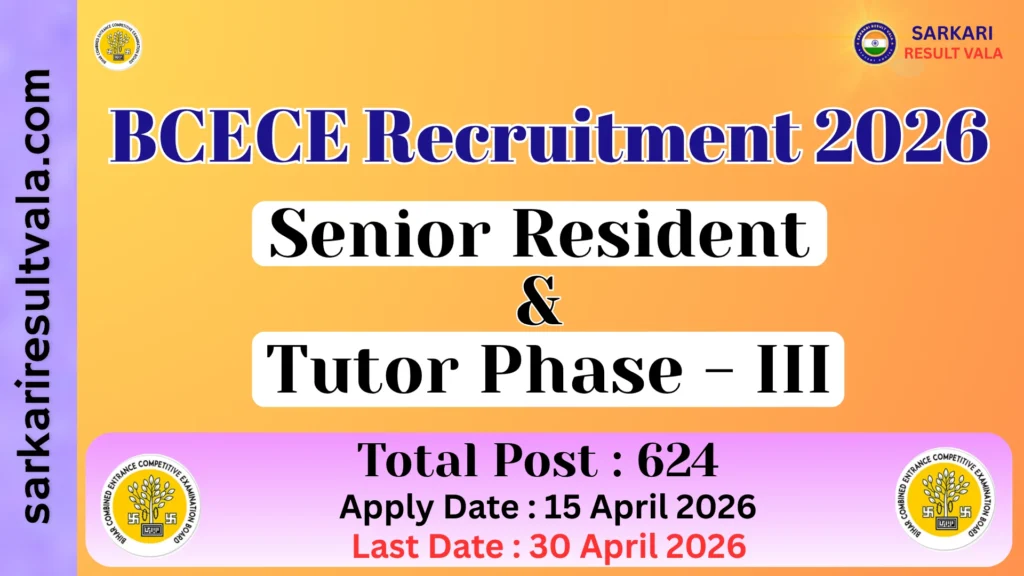 Bihar BCECE Senior Resident & Tutor Recruitment 2026