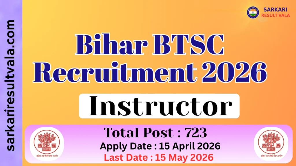 Bihar BTSC Instructor Vacancy 2026
