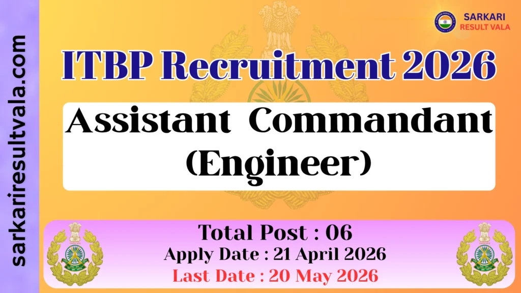 ITBP Assistant Commandant (Engineer) Vacancy 2026