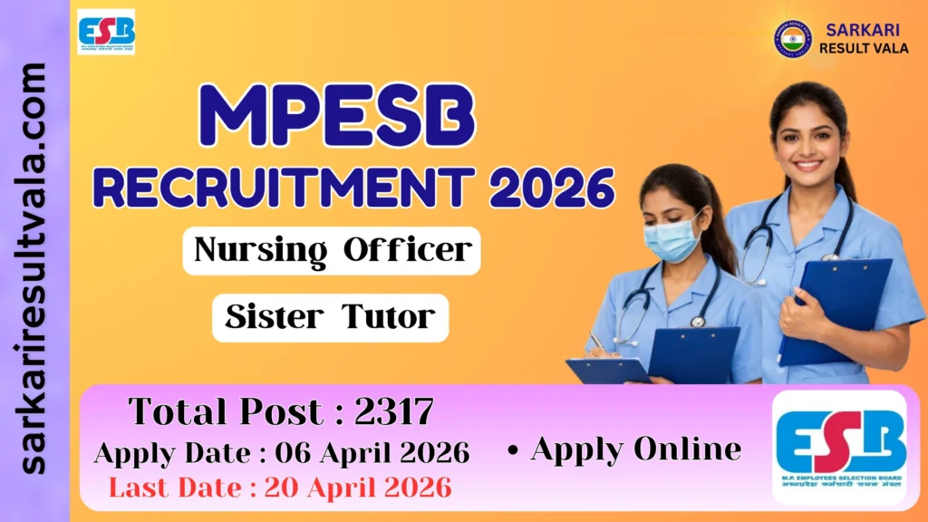 MPESB Nursing Officer & Sister Tutor Vacancy 2026