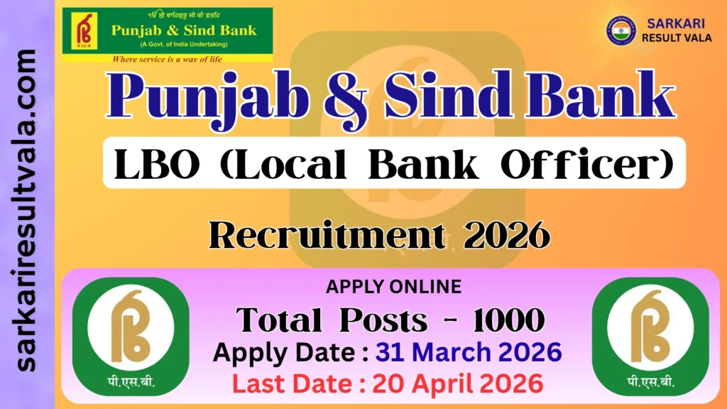 Punjab and Sind Bank LBO Vacancy 2026