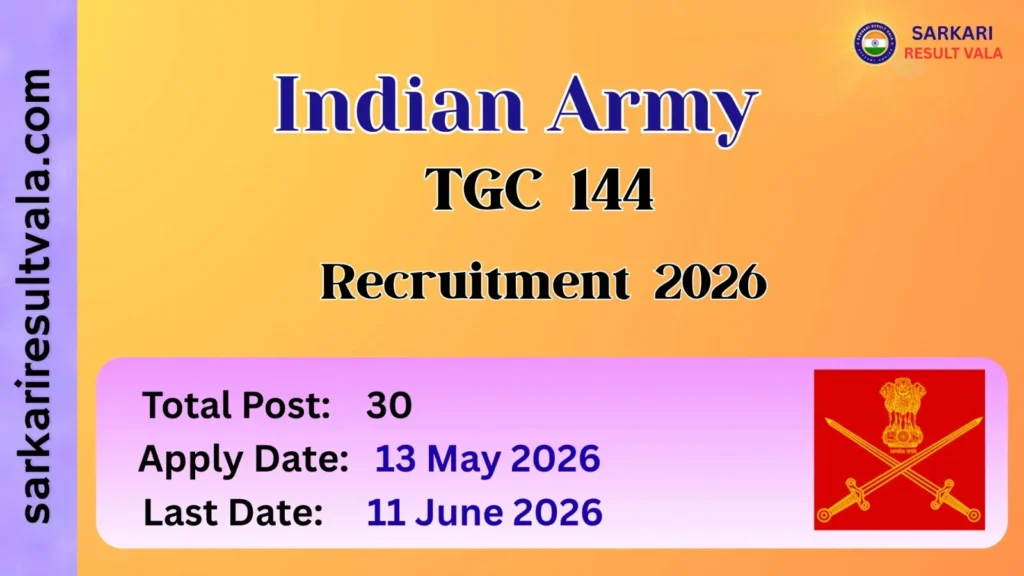 Indian Army TGC 144 Vacancy 2026