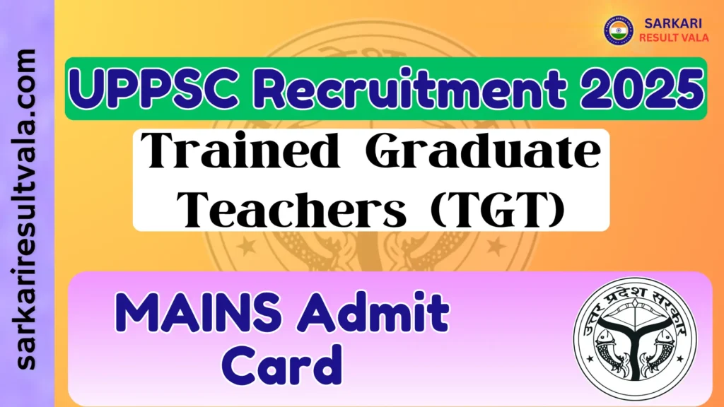 UPPSC LT Grade Assistant Teacher Music Mains Admit Card 2026