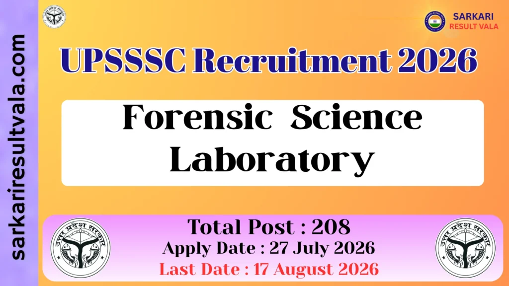 UPSSSC Forensic Science Laboratory Vacancy 2026